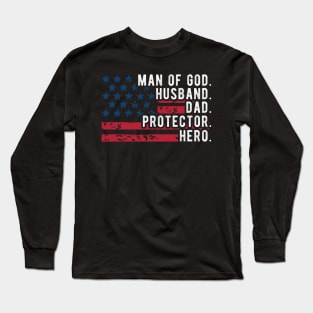 Mens Man of God Husband Daddy Protector Hero Fathers Day Daddy To Be Long Sleeve T-Shirt